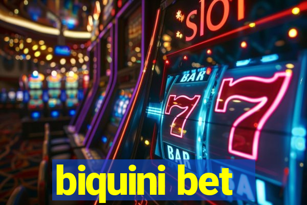 biquini bet